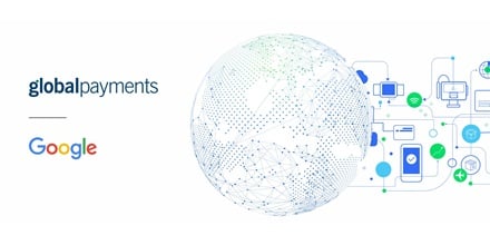 Global Payments & Google: The future of digital commerce. Reimagined.