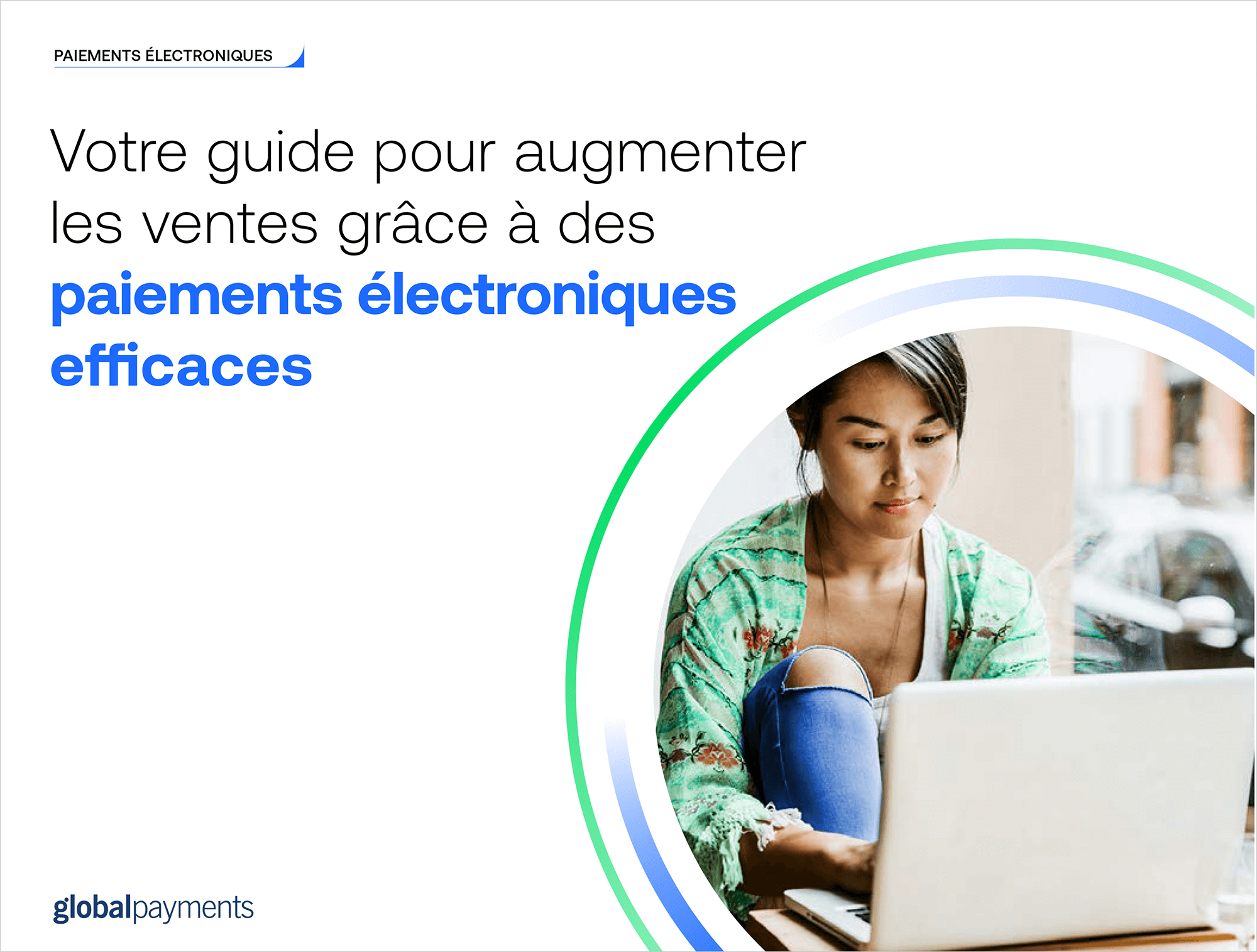 Your guide to increasing sales with effective ecommerce payments