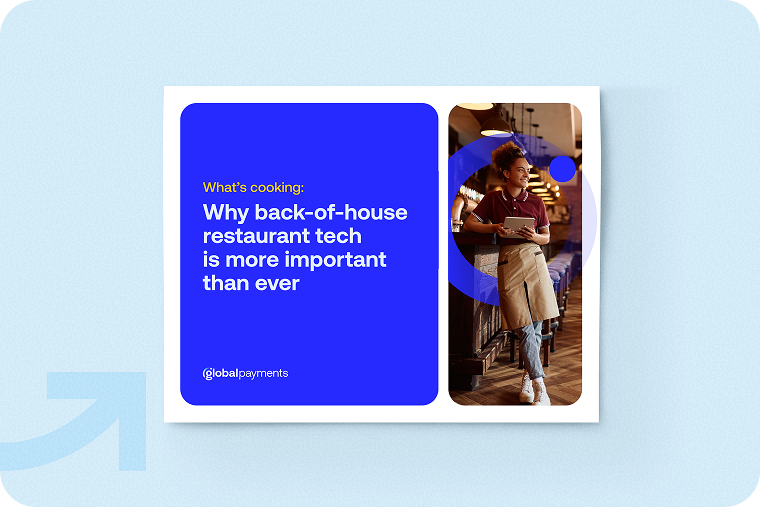 Cover page of playbook titled What’s cooking: why back-of-house restaurant tech is more important than ever, by Global Payments